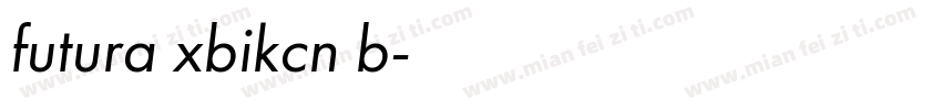 futura xbikcn b字体转换